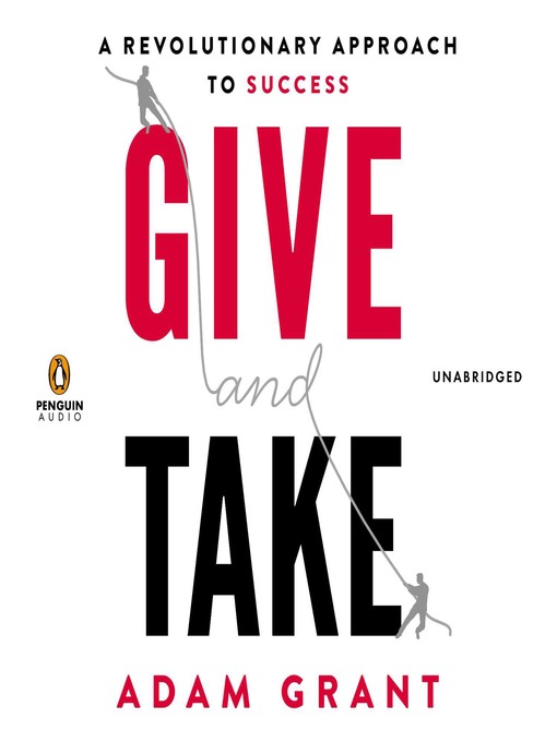 Title details for Give and Take by Adam Grant - Available